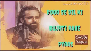 Ankhiyon Ko Rehne De Ankhiyon Ke Aas Paas, Maratab Ali, WhatsApp Sad Status, By Veerzara............