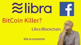 Libra by Facebook | Bitcoin Killer? | is it Safe? | White Paper