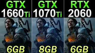 GTX 1660 Ti Vs. GTX 1070 Ti Vs. RTX 2060 | New Games Benchmarks