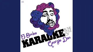 El Bimbo (In the Style of Georgie Dan) (Karaoke Version)