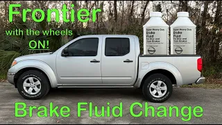 Nissan Frontier Brake Fluid Change - With the Wheels On!