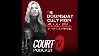 The Doomsday Cult Mom Murder Trial | Court TV Podcast