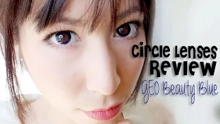 GEO Beauty Blue ★ カラコン | Circle Lenses Review