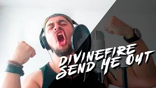 DivineFire - Send Me Out - Vocal Cover By Anibal Sly