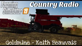 Farming Simulator 19 - Country Radio: Goldmine - Keith Beauvais