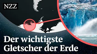 Warum der Thwaites-Gletscher für unser Klima so wichtig ist