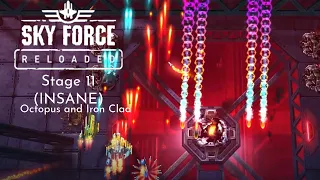 Sky Force Reloaded | Stage 11 (Insane) | Octopus and Iron Clad
