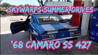 '68 Camaro SS 427: Skywarps summer Drives