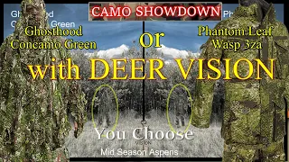 Who's the best? Ghosthood Concamo Green Vs. Phantom Leaf Wasp 3za on 12 Backgrounds w/ Deer Vision.