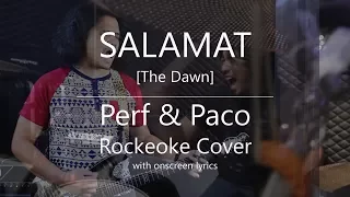 "Salamat" [The Dawn] - Rockeoke video cover with lyrics - Perf De Castro/Paco Arespacochaga