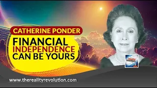 Catherine Ponder - Financial Independence Can Be Yours