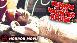 TERROR IN THE HAUNTED HOUSE - FULL MOVIE | Classic Horror Collection, Gerald Mohr, Cathy O'Donnell