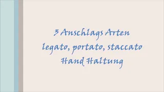 Artikulation: legato, portato, staccato Hand Haltung - Technik natürlich, leicht