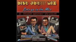 80s DISC JOCKEY MIX (Megamix Part 1 Disco Versión)