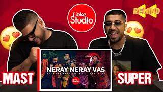 Neray Neray Vas | Can't Get Enough | Coke Studio 14 | Raghav | Reaction | Benialla Rewind