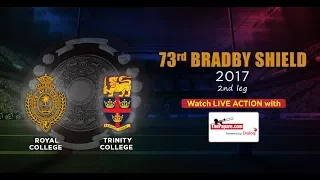 Royal College v Trinity College – 73rd Bradby Shield – 2nd leg