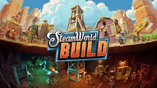 SteamWorld Build - First Impressions