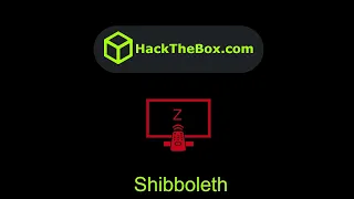 HackTheBox - Shibboleth