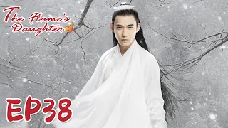 【ENG SUB】The Flame's Daughter 38 烈火如歌| Dilraba, Vic Zhou, Vin Zhang, Wayne Liu