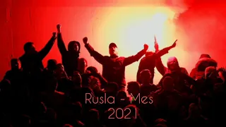 Rusla - Mes (2021)