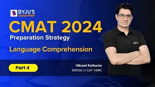 CMAT 2024 | Preparation Strategy | CMAT Language Comprehension (Part 4) | #cmat2024 #cmatexam