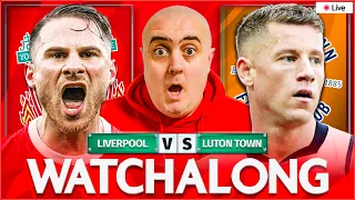 LIVERPOOL 4-1 LUTON TOWN LIVE WATCHALONG with Craig Houlden!