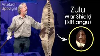 Zulu War Shields (iziHlangu) - Artefact Spotlight