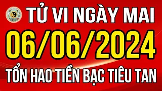 Tử Vi Ngày Mai 12 Con Giáp Tổn Hao Tiền Bạc Tiêu Tan | Tử Vi Hôm Nay