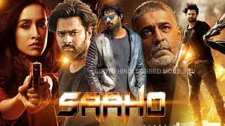 Saaho Full Movie in Hindi Dubbed | Prabhas, Shraddha Kapoor, Jackie Shroff, Arun Vijay | Review Fact
