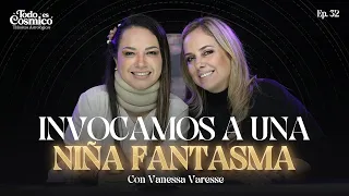 INVOCAMOS A UNA NIÑA FANTASMA EN EL ESTUDIO  con Vanessa Varesse