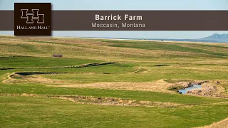 Montana Farm For Sale - Barrick Farm