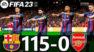 FIFA 23 - MESSI, RONALDO, MBAPPE, NEYMAR, ALL STARS | FC BARCELONA 115-0 ARSENAL