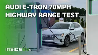 Audi E-Tron 70mph Highway Range Test