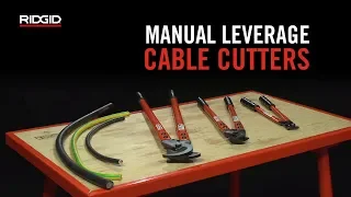 RIDGID Manual Leverage Cable Cutters