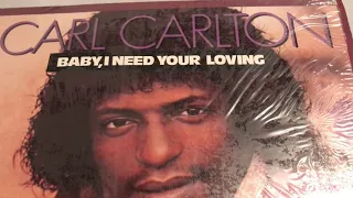 CARL CARLTON - BABY I NEED YOUR LOVIN' 2020 ZERO2TEN EXTENDED MIX