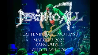 Death To All - Flattening of Emotions - March 3 2023 - Vancouver (4k)