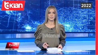 Edicioni i Lajmeve Tv Klan 26 Shkurt 2022, ora 15:30 Lajme – News