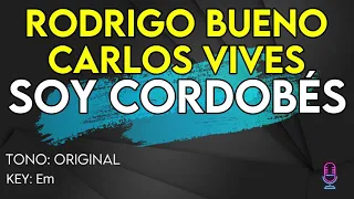 Rodrigo Bueno, Carlos Vives - Soy Cordobés - Karaoke Instrumental