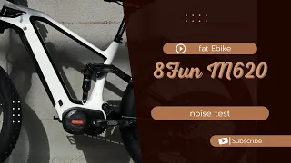 BAFANG M620 Motor Noise on fat Ebike (8Fun G510)