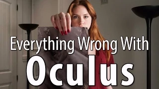 Everything Wrong With Oculus