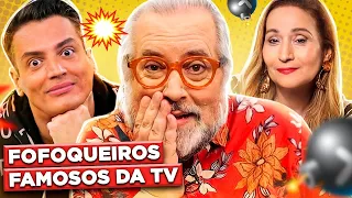 OS MAIORES FOFOQUEIROS DA TV E SUAS FOFOCAS BOMBÁSTICAS | Diva Depressão