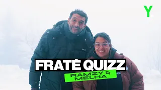 Le Fraté Quiz de Melha et Ramzy Bedia