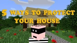 Minecraft | 5 Ways to Protect your House