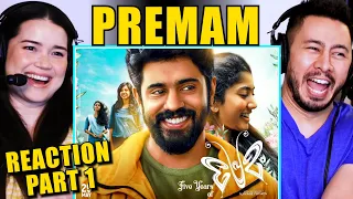 PREMAM | Nivin Pauly | Alphonse Puthren | Sai Pallavi | Movie Reaction (Part 1)