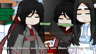 Past Wei Wuxian and future Lan Zhan/Wei Ying react || Gacha Club MDZS || part 2/?