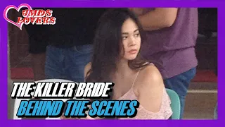 Janella Salvador | 'The Killer Bride' Behind the Scenes | #07