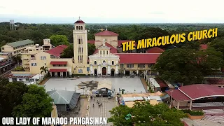 OUR LADY OF MANAOAG CHURCH | PANGASINAN | 2021 | TOURIST SPOT IN PANGASINAN