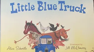 Little Blue Truck! Children’s Books Read Aloud