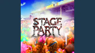 Stage Party