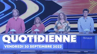 Emission Quotidienne du Vendredi 30 septembre 2022 - Questions pour un Champion